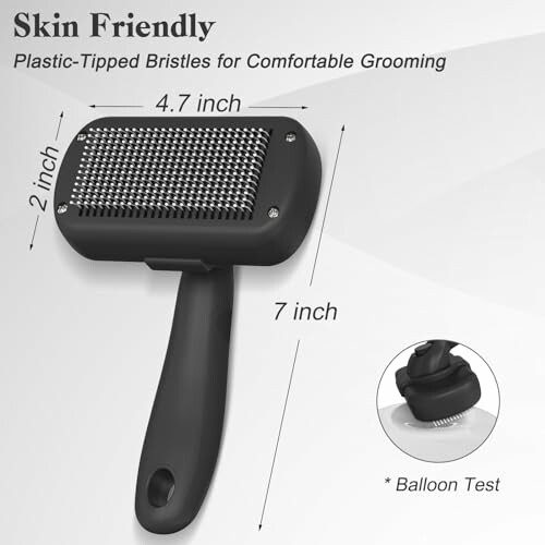 Skin friendly pet grooming brush with dimensions and plastic-tipped bristles.